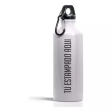 Cilindro Bote Agua Aluminio 600ml. Personalizado A Tu Gusto