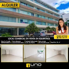 Local Comercial En Alquiler En Equipetrol Entre 2 Y 3 Anillo Edificio Baruc 2