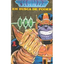 Hq Thanos Em Busca Do Poder Minissérie Em 2 Edições Ótimos!