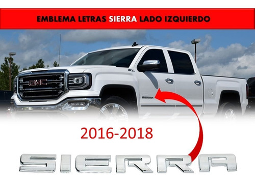 Emblema Lateral Cromado Gmc Sierra 2016-2018 Lado Izquierdo Foto 2