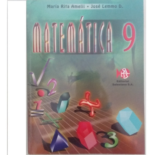 Libro Matemática 9no María Amelii/josé Lemmo Salesiana Nuevo