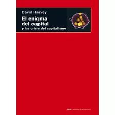 Enigma Del Capital, El - David Harvey