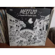 Mestizo - Cuando Mi Pueblo Canta Promo Fattoruso Kano Leer