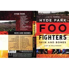 Foo Fighters - Skin And Bones/ Live In Hyde Park