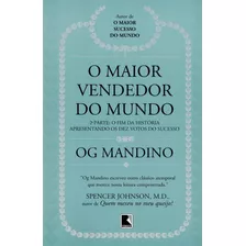 O Maior Vendedor Do Mundo: O Fim Da História (vol. 2): 2ª Parte, De Og Mandino. Editora Record, Capa Mole Em Português, 1990