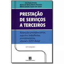 Prestação De Serviços A Terceiros - 10ed/19, De Ferreira; Machado; Santos;. Editora Freitas Bastos Em Português