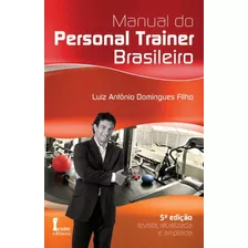 Livro Manual Do Personal Trainer Brasileiro - 5ª Edição