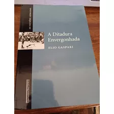 Livro: A Ditadura Envergonhada; Elio Gaspari 2002
