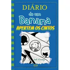 Diário De Um Banana 12: Apertem Os Cintos, De Kinney, Jeff. Série Diário De Um Banana Vergara & Riba Editoras, Capa Mole Em Português, 2017