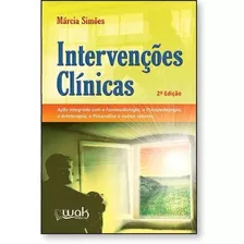 Intervenções Clínicas Ação Integrada Com A Fonoaudio..