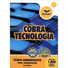 Cobra Tecnologia: Técnico Administrativo