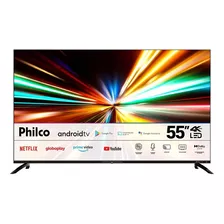 Smart Tv 55'' Ptv55g7eagcpbl 4k Led Dolby Audio Philco