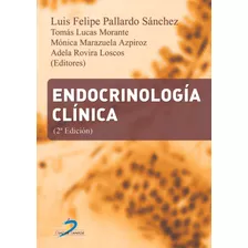 Endocrinologia Clinica - Pallardo Sanchez, Luis Felipe/lucas