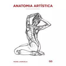 Livro Anatomia Artística 1 - Michel Lauricella