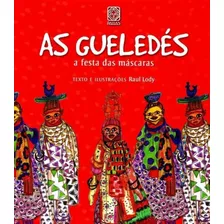 Gueledés, As - A Festa Das Máscaras