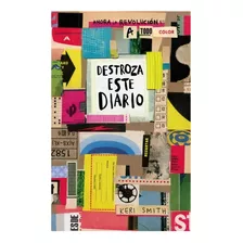 Destroza Este Diario Ahora A Todo Color: No Aplica, De Smith, Keri. Editorial Paidós, Tapa Blanda En Español