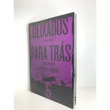 Livro Deixados Para Trás 5 Tim Lahaye E Jerry B. Jenkins