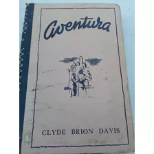 Libro Aventura De Clyde Brion Davis