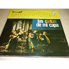 Estudiantina De Madrid Las Cintas De Mi Capa Vinilo Impecabl