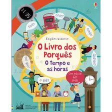 Livro O Livro Dos Porquês : O Tempo E As Horas