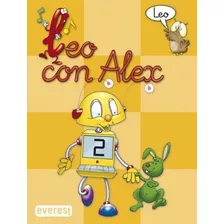 Leo Con Álex 2. Leo (leo Con Alex) - 9788424182595: Rústica 