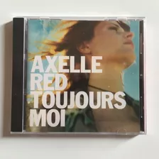 Axelle Red Toujours Moi Francés Cd Nuevo Y Sellado