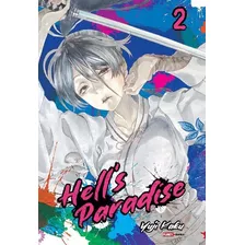 Hell's Paradise Vol. 2, De Yuji Kaku. Série Hell's Paradise, Vol. 2. Editora Panini, Capa Mole Em Português, 2021