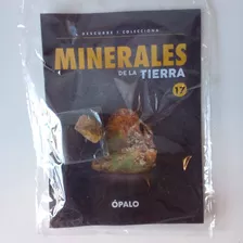 Revista + Minerales De La Tierra. N 17. Ópalo.