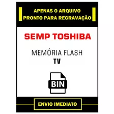 Dados Flash Eeprom Tv Semp Toshiba Dl3960(a)f