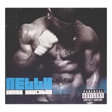 Nelly - Brass Knuckles