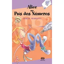 Alice No País Dos Números, De Frabetti, Carlo. Editora Somos Sistema De Ensino, Capa Mole Em Português, 2009