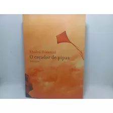 Livro - O Caçador De Pipas - Khaled Hosseini - O - 2180