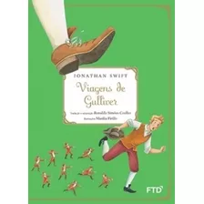 Livro - Viagens De Gulliver Ftd