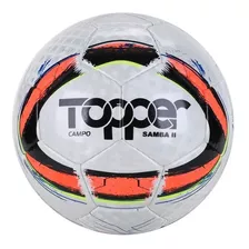 Bola Topper Futebol De Campo Samba Ii Oficial Costurada