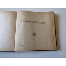 Crepusculario Pablo Neruda (3 Edicion)
