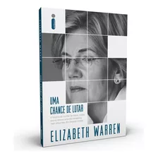 Uma Chance De Lutar, De Warren, Elizabeth. Editora Intrínseca Ltda., Capa Mole Em Português, 2020