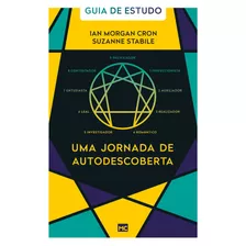 Uma Jornada De Autodescoberta - Guia De Estudo, De Cron, Ian Morgan. Editora Associação Religiosa Editora Mundo Cristão,intervarsity Press, Capa Mole Em Português, 2022