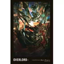 Overlord: Overlord, De Kugane Maruyama. Serie Overlord, Vol. 14. Editorial Panini, Tapa Blanda En Español, 2021