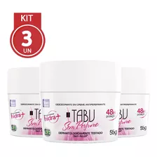 Kit 3 Unidades Desodorante Creme Tabu Sem Perfume 55g