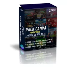 130 Artes Editáveis Para Futebol No Canva + Bônus