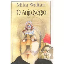 Anjo Negro, O - Waltari, Mika - Villa Rica Editoras