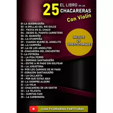 Libro Digital De Las 25 Chacareras Para Tocar Con Violin