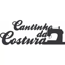 Quadro Decorativo Em Mdf 3mm Cantinho Da Costura