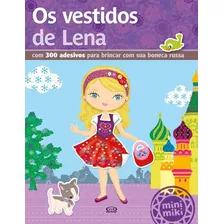 Os Vestidos De Lena, De () Vergara & Riba As. Série Minimikis Vergara & Riba Editoras, Capa Mole Em Português, 2014