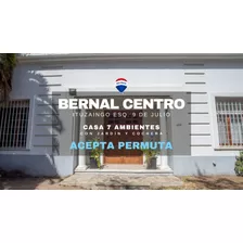 Venta Casa 7 Ambientes Bernal Centro Quilmes