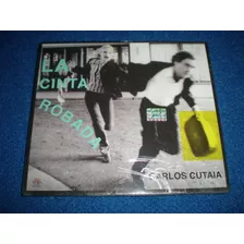 Carlos Cutaia / La Cinta Robada Cd Nuevo C24