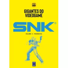 Gigantes Do Videogame: Snk 2 - Franquias, De A Europa. Editora Europa Ltda., Capa Mole Em Português, 2021