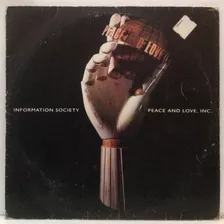Lp Information Society - Peace And Love, Inc - 1992 - Wea (c