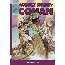 Frete Grátis - The Savage Sword Of Conan, Volume 10 - Lacrado