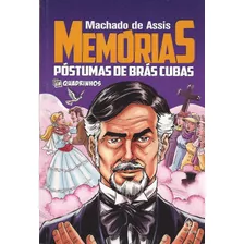 Em Quadrinhos - Memórias Póstumas De Brás Cubas